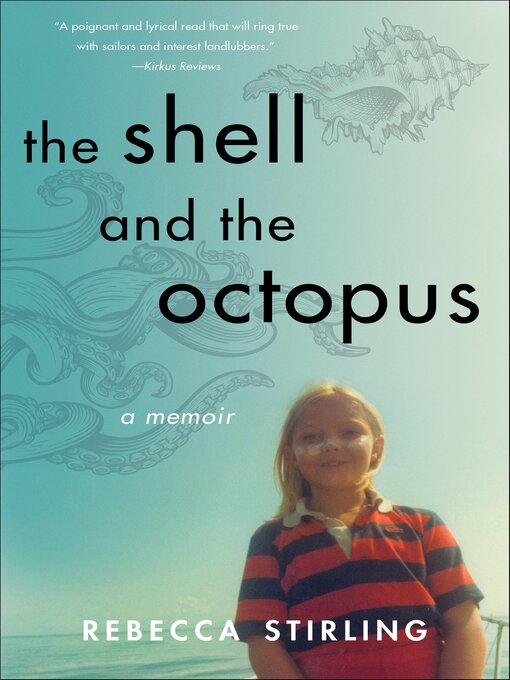 Title details for The Shell and the Octopus by Rebecca Stirling - Available